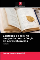 Conflitos de leis no campo da contrafacção de obras literárias 6203245895 Book Cover
