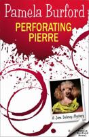 Perforating Pierre 1939215773 Book Cover