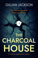 The Charcoal House 1504085965 Book Cover