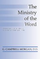 The ministry of the Word (Notable books on preaching) 0801058589 Book Cover