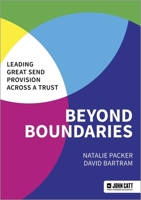 Beyond Boundaries: Leading Great SEND Provision across a Trust 1036003361 Book Cover
