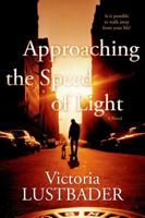 Approaching the Speed of Light 0765378833 Book Cover