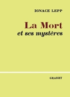 La mort et ses mystères 2246806046 Book Cover