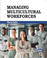 Managing Multicultural Workforces 1779568738 Book Cover
