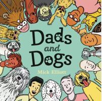 Dads and Dogs 176065504X Book Cover