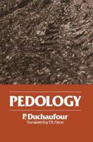 Pedology: Pedogenesis and Classification 9401160058 Book Cover
