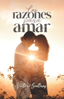 Las razones para amar 1637653379 Book Cover