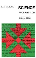 Science Since Babylon 0300017987 Book Cover