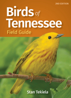 Birds of Tennessee (Our Nature Field Guides) 164755215X Book Cover