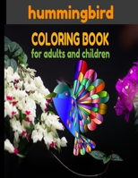 HUMMINGBIRD COLORING BOOK: COLORING BOOK FOR ADULTS HUMMINGBIRD BEAUTIFUL BIRDS FOR ANTI-STRESS,50 DESIGNS B0863S7M4S Book Cover