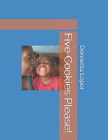 Five Cookies Please! B08KH3RTXJ Book Cover