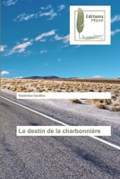 Le destin de la charbonnière 6202297026 Book Cover