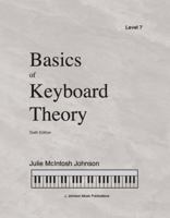 Basics of Keyboard Theory Level 7 Sixth Edition (2019) 1891757350 Book Cover