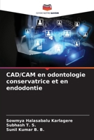 CAD/CAM en odontologie conservatrice et en endodontie 6207294203 Book Cover