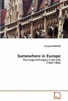 Somewhere in Europe 3639215869 Book Cover