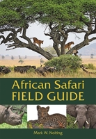 African Safari Field Guide 0939895226 Book Cover