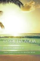 O SOL NA AGUA: EDITORA CAMINHO E FÉ B0G4PGG4FZ Book Cover