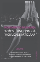 Movimento Humano: análise funcional da mobilidade articular: Volume I B08VR7WPLF Book Cover