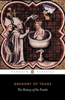 Historia Francorum 0140442952 Book Cover