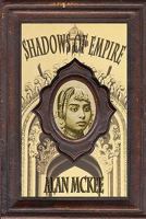 Shadows of Empire 0981352421 Book Cover