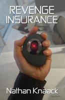 Revenge Insurance 1517134617 Book Cover