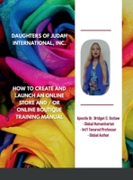 How to start an Online Store or Boutique Training Manual 1458302822 Book Cover