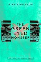 The Green-Eyed Monster 1620071053 Book Cover