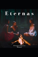 eternas: la sensualidad y la sabiduria en ellas (Spanish Edition) B0DPCL76DB Book Cover