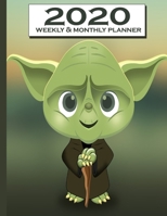 2020 weekly & monthly planner: yoda baby Star Wars The Child Baby Yoda The Mandalorian 1654155128 Book Cover