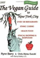 The Vegan Guide To New York City (Vegan Guide to New York City) 0962616974 Book Cover