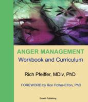 Anger Management Workbook and Curriculum 1893505057 Book Cover