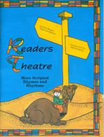 Readers Theatre: More Scripted Rhymes and Rhythms: More Scripted Rhymes and Rhythms 1895805325 Book Cover