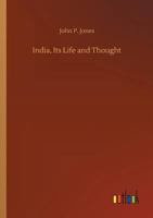 India: its Life and Thought 9356314349 Book Cover