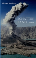 Schattenland (German Edition) 3750496897 Book Cover