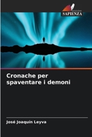 Cronache per spaventare i demoni 6206620719 Book Cover