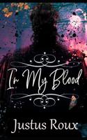 In My Blood (Master Series Book 38) 1095894803 Book Cover