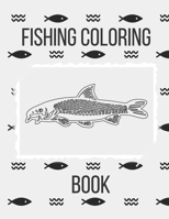 Fishing Coloring Book: The Perfect Fish Coloring Book for Adults B08JMFHNDT Book Cover