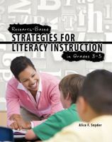 Research-Based Strategies for Literacy Instruction in Grades 3-5 0757562310 Book Cover