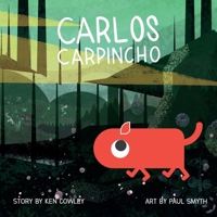 Carlos Carpincho 1527297985 Book Cover