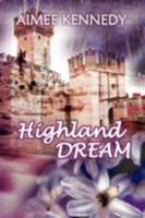 Highland Dream 1436358000 Book Cover