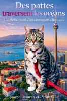 Des Pattes Traversent les Océans (French Edition) B0GL4RP5GF Book Cover