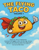 The Flying Taco 2051948216 Book Cover