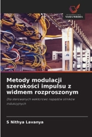 Metody modulacji szerokosci impulsu z widmem rozproszonym (Polish Edition) 6208611644 Book Cover