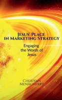Jesus' Place in Marketing Strategy B0BVRDNW7M Book Cover