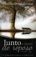 Junto a Aguas de Repose V. 3 1932676872 Book Cover