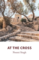 At the Cross 1640889310 Book Cover