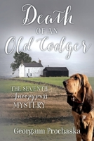 Death of an Old Codger: The Seventh Snoopypuss Mystery 1977250971 Book Cover