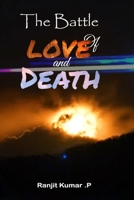 The Battle of Love and Death B09S251CG3 Book Cover