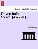 Driven Before the Storm 1240897189 Book Cover