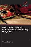 Powstanie i upadek Bractwa Muzulmańskiego w Egipcie 6208670888 Book Cover